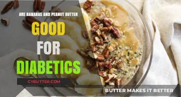 Bananas and Peanut Butter: A Diabetic-Friendly Snack Option?