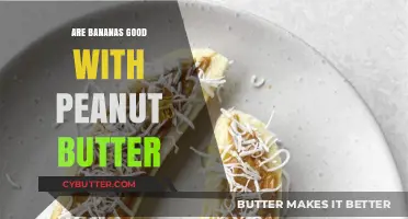 Bananas and Peanut Butter: A Healthy, Delicious Snack Combo?