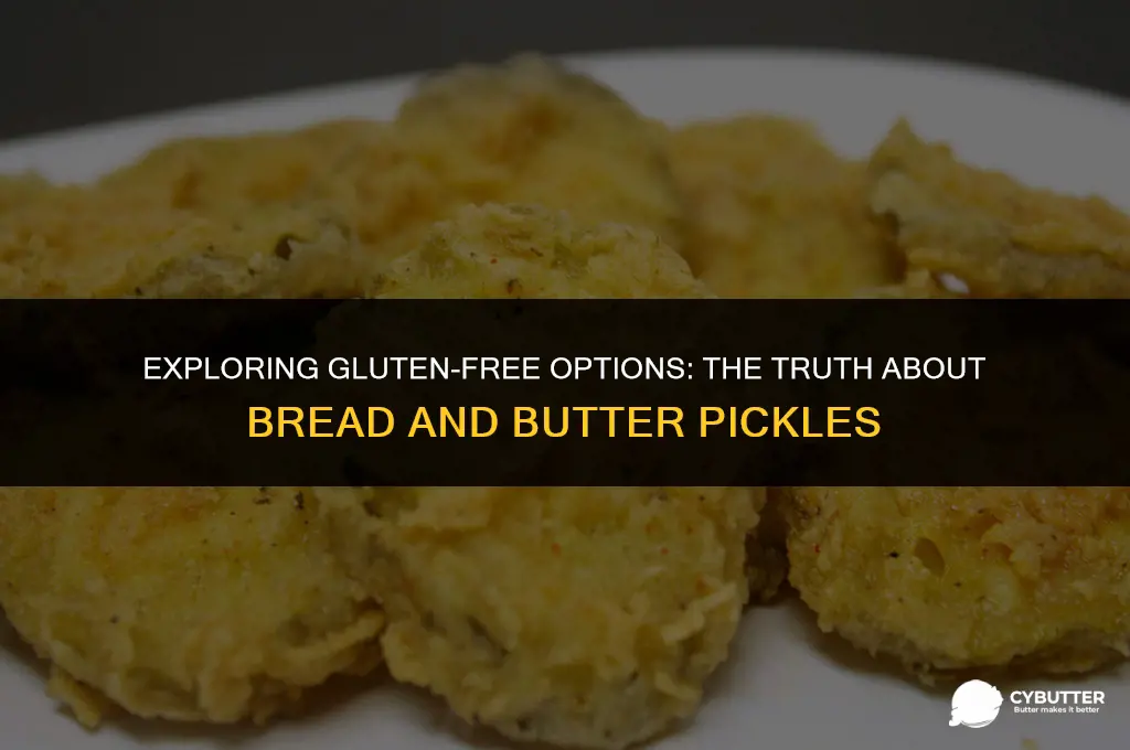 are bread and butter pickles gluten free