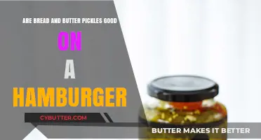 Bread and Butter Pickles on Hamburgers: A Tasty Twist or Miss?