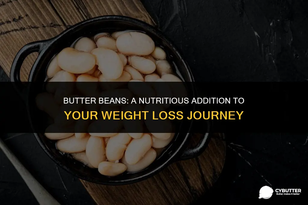 are butter beans healthy for weight loss
