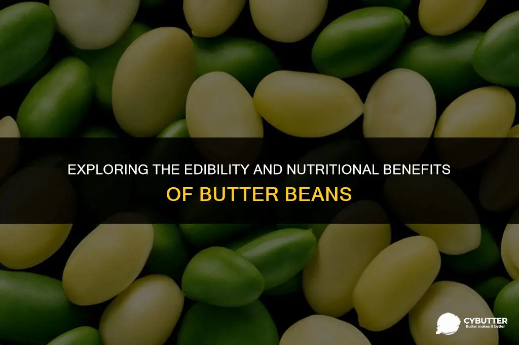 are butter beans ok to eat