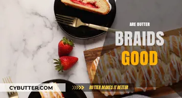 Are Butter Braids Good? A Delicious Debate on This Sweet Treat