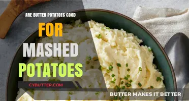 Butter Potatoes: The Perfect Choice for Creamy Mashed Potatoes?