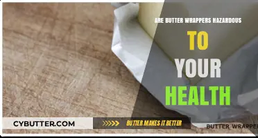 Unwrapping the Truth: Are Butter Wrappers a Health Hazard?
