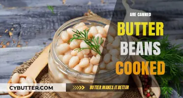 Unveiling the Truth: Are Canned Butter Beans Ready to Eat?