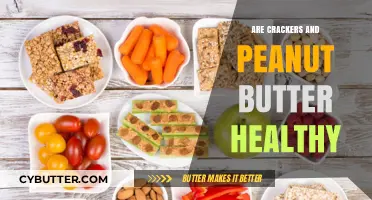 Crunchy Delights: Unpacking the Health Benefits of Crackers and Peanut Butter
