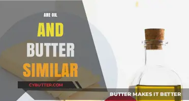 Exploring the Surprising Similarities Between Oil and Butter