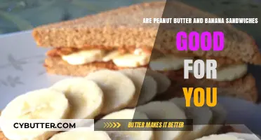 Peanut Butter and Banana Sandwiches: Nutritious Snack or Unhealthy Choice?