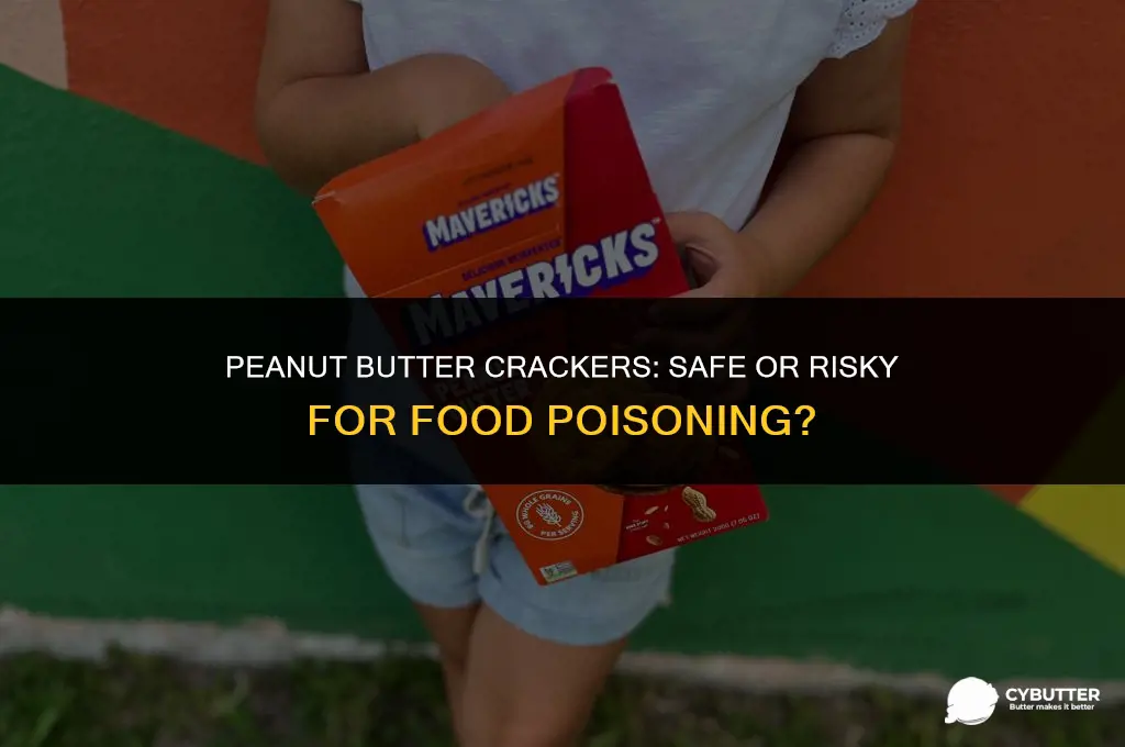 are peanut butter crackersok to eat for food poison