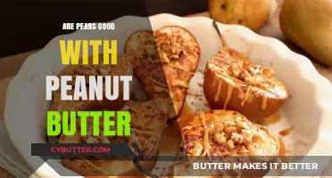 Pears and Peanut Butter: A Healthy, Tasty Snack Combo?