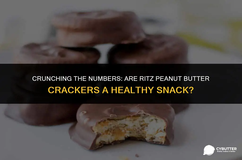 are ritz peanut butter crackers healthy