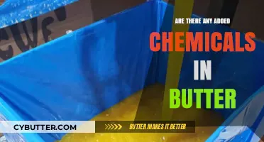 Unveiling the Truth: Are There Hidden Chemicals in Your Butter?