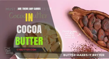 Exploring the Carb Content in Cocoa Butter: A Nutritional Insight