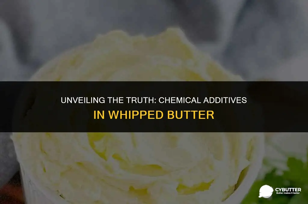 are there chemical additives in whipped butter