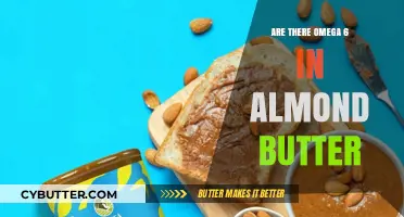 Almond Butter's Nutritional Profile: Omega-6 Fatty Acids Explained