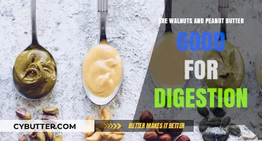 Walnuts and Peanut Butter: Digestive Benefits and Gut Health Explained