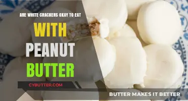 Exploring the Perfect Pairing: White Crackers and Peanut Butter