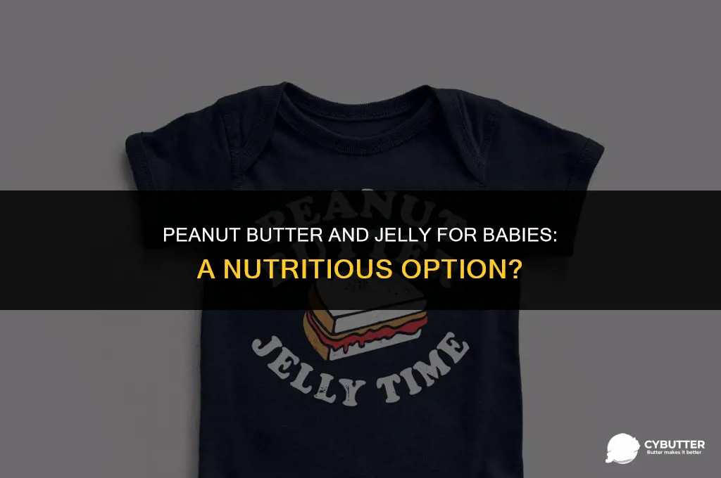 can a 9 month old eat peanut butter and jelly