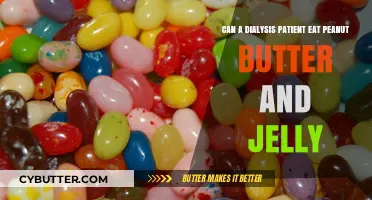Navigating Dietary Choices: Peanut Butter and Jelly for Dialysis Patients