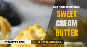 Navigating Crohn's Diet: The Sweet Cream Butter Dilemma