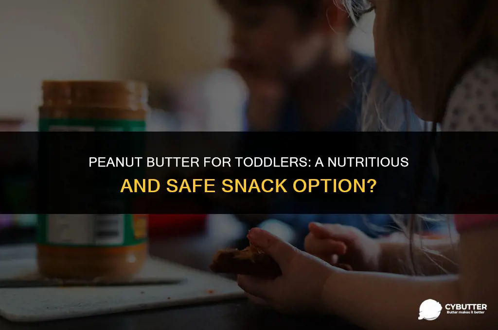 can a toddler eat peanut butter