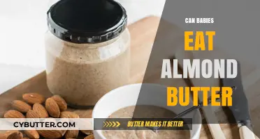 Almond Butter for Babies: A Nutritious and Safe First Food?