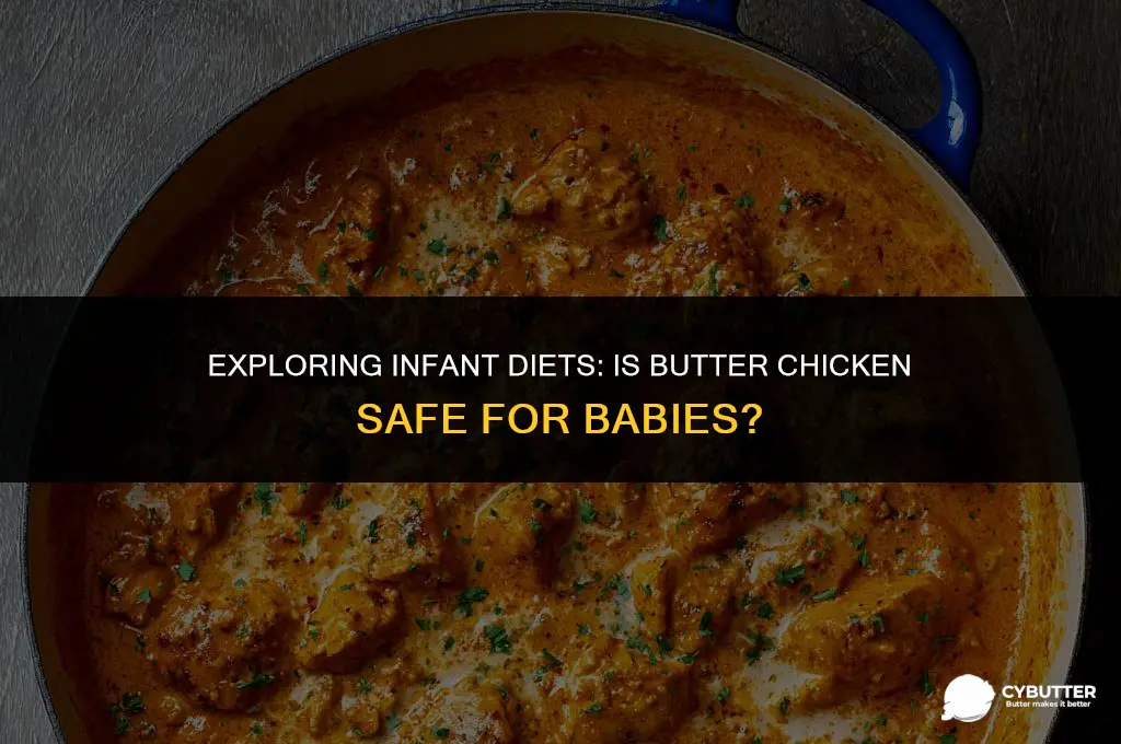 can babies eat butter chicken