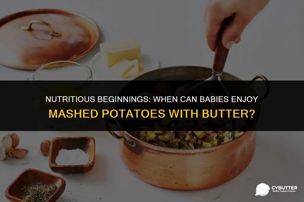 can babies eat mashed potatoes with butter