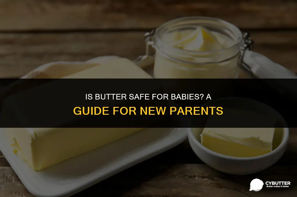 can babies have butter