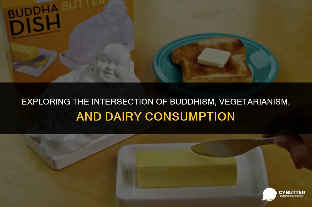 can buddhist vegetarian eat butter