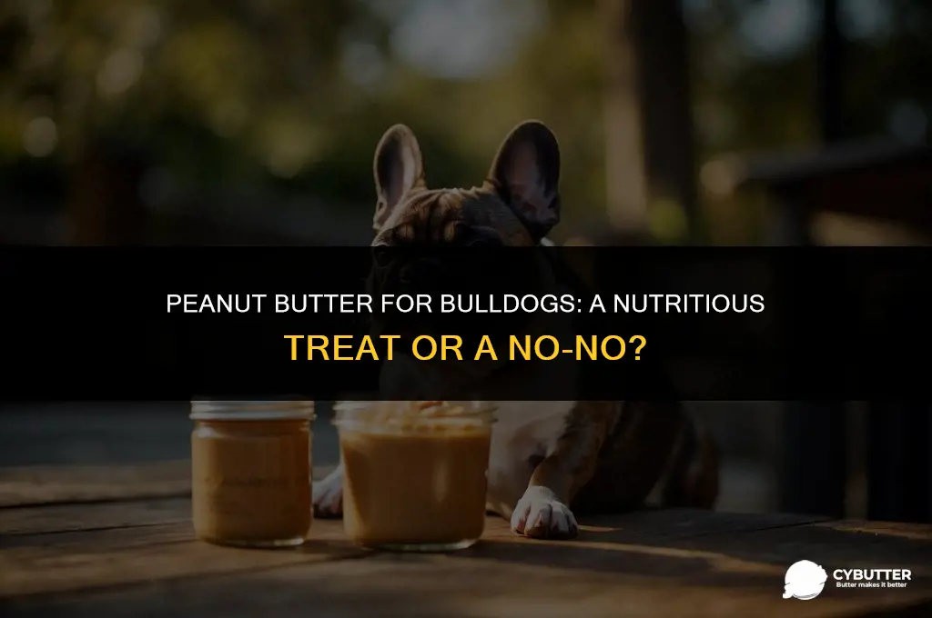 can bulldogs eat peanut butter