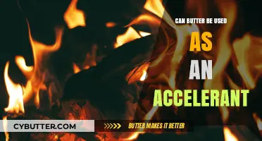 Exploring Butter's Potential as a Fire Accelerant: Facts and Myths