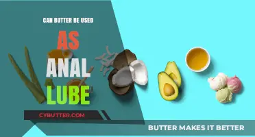 Exploring the Risks and Alternatives: Is Butter Safe for Anal Lube?