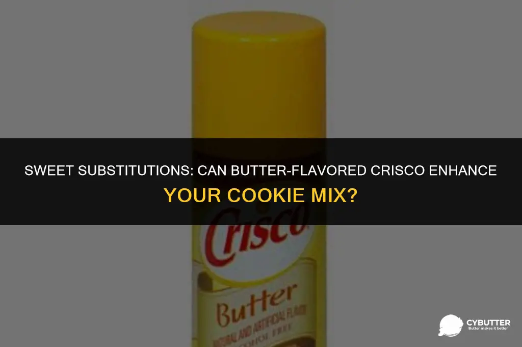 can butter flavored crizco be used in packaged cookie mix