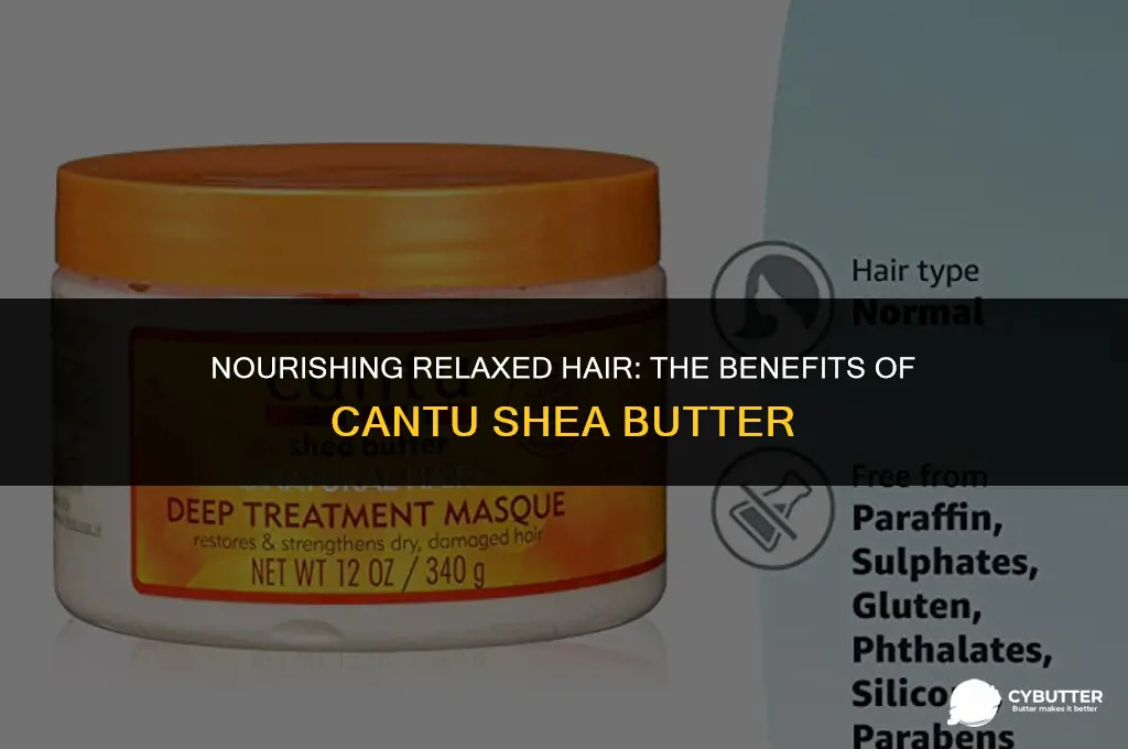 can cantu shea butter be used on relaxed hair