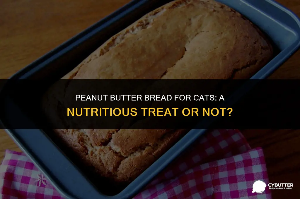 can cats eat peanut butter bread