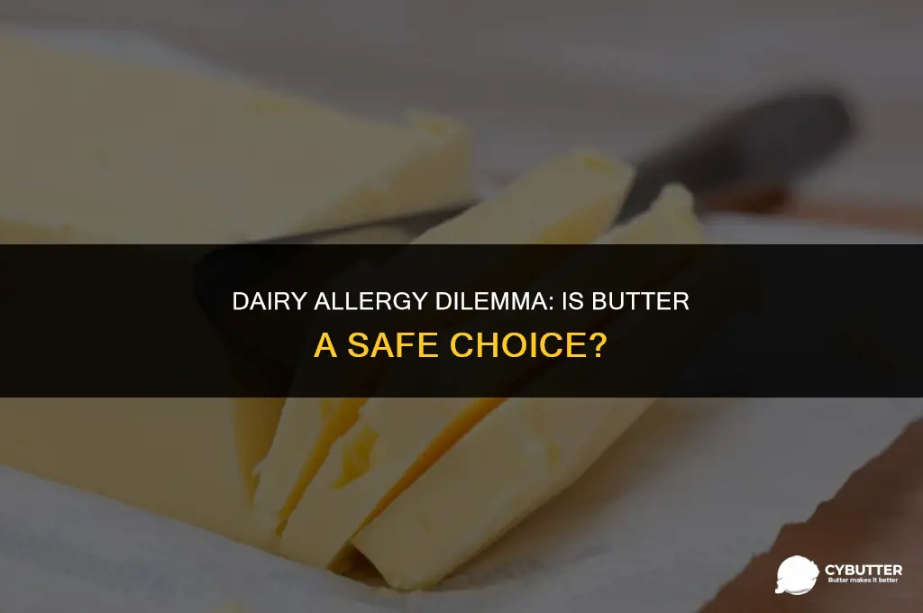 can dairy allergy eat butter