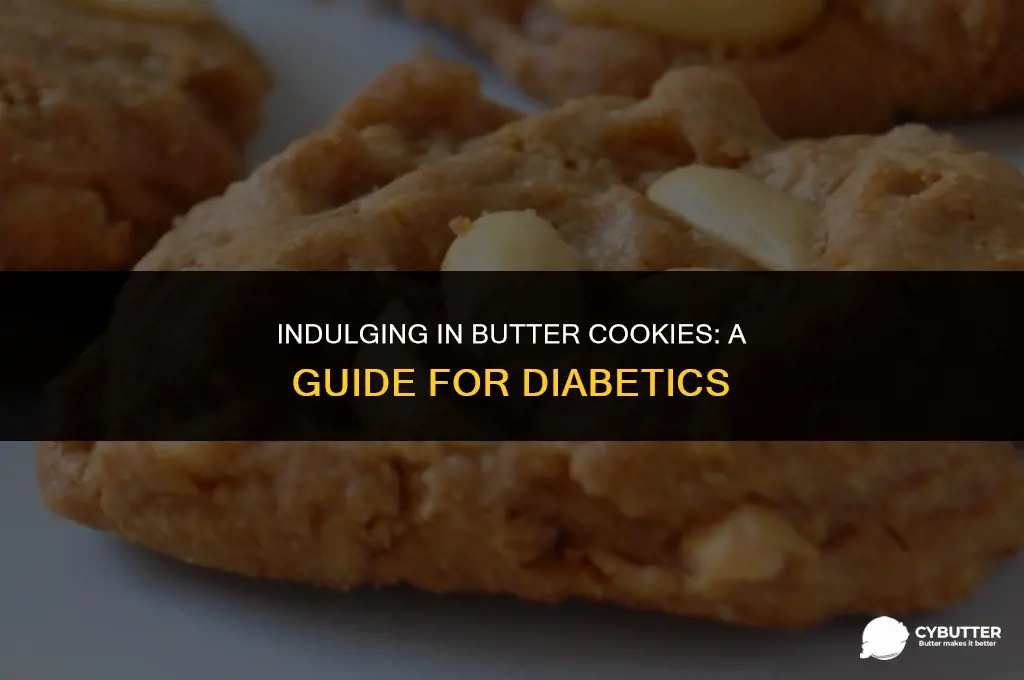 can diabetics eat butter cookies