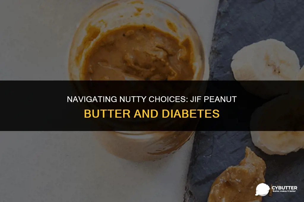can diabetics eat jif peanut butter
