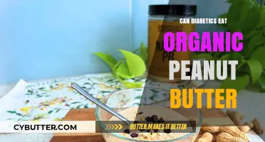 Exploring the Benefits of Organic Peanut Butter for Diabetics