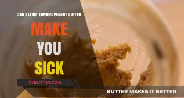 The Risks of Consuming Expired Peanut Butter: A Health Guide