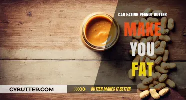 The Truth About Peanut Butter: Does It Really Make You Fat?