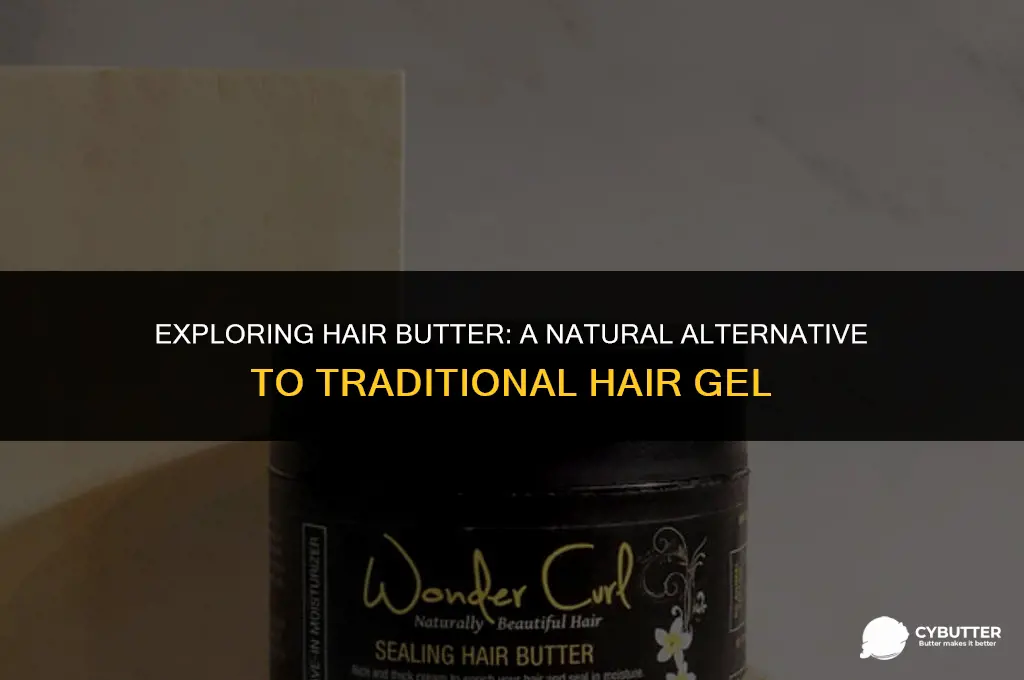 can hair butter be used as hair gel