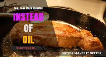 Butter vs Oil: The Ultimate Guide to Cooking Steak