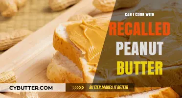 Recalled Peanut Butter: Safe Cooking Practices and Alternatives