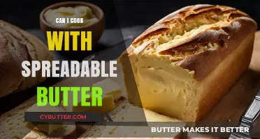 Delicious Possibilities: Cooking with Spreadable Butter