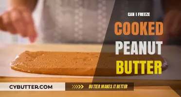 Freezing Cooked Peanut Butter: A Handy Guide for Preservation