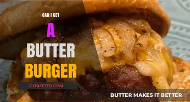 Can I Get a Butter Burger? Exploring the Creamy, Juicy Delight