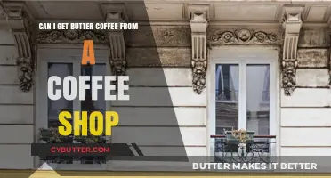 Where to Find Butter Coffee: Coffee Shop Options and Availability